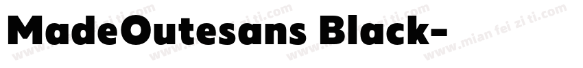 MadeOutesans Black字体转换